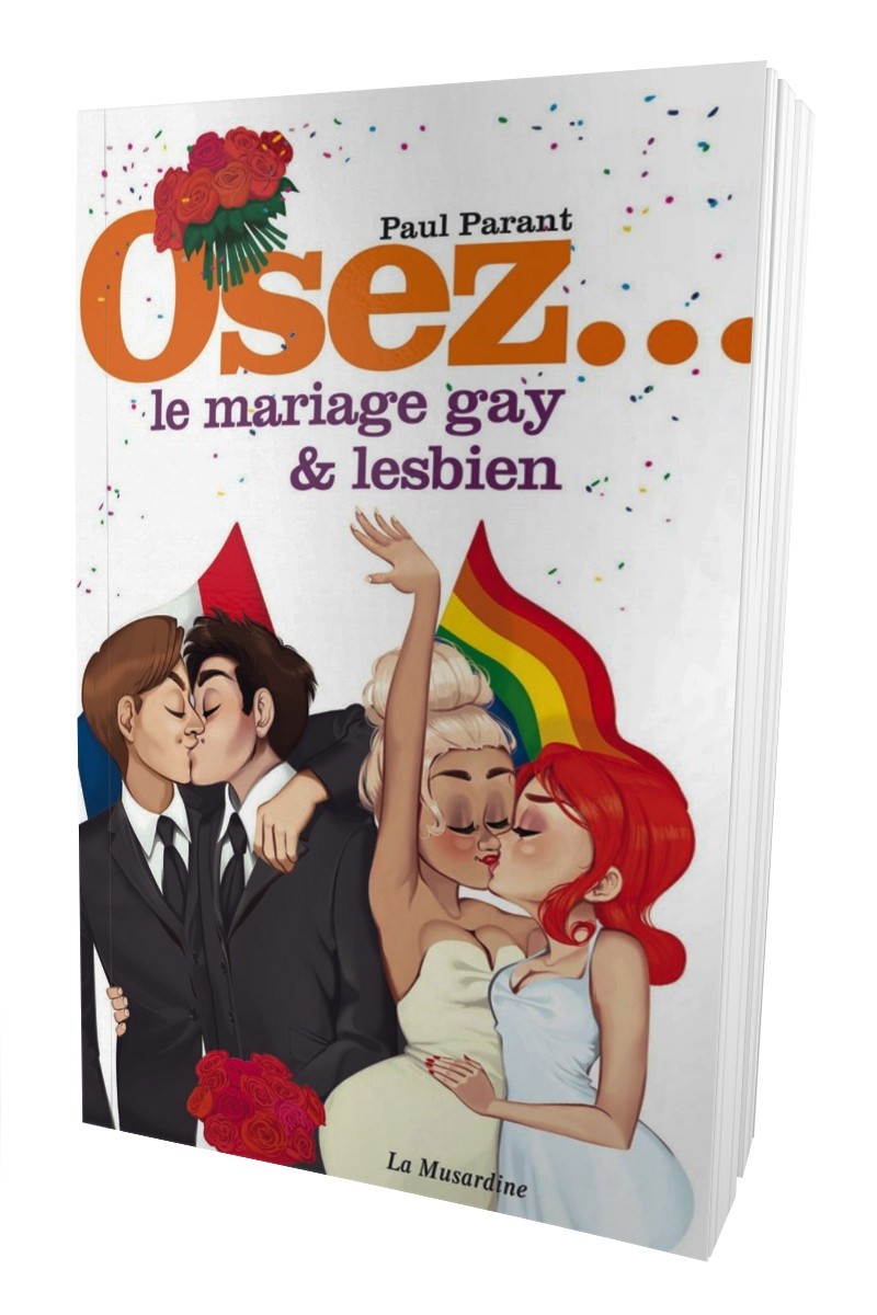 Osez le mariage gay et lesbien